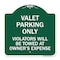 Signmission Valet Parking Violators Towed Owners Expenses Heavy-Gauge Alum Sign, 18" L, 18" H, GW-1818-22759 A-DES-GW-1818-22759 - alternate 1